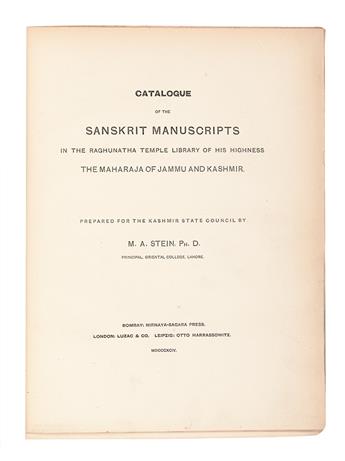 STEIN, MARC AUREL, Sir.  Catalogue of the Sanskrit Manuscripts in the . . . Library of . . . the Maharaja of Jammu and Kashmir. 1894